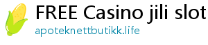 FREE Casino jili slot 777